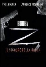 Bobby z - il signore della droga - dvd ex noleggio distribuito da 